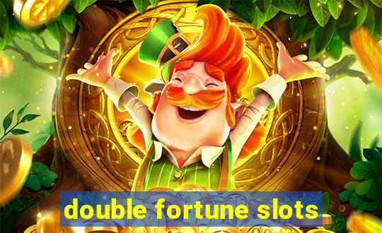 double fortune slots